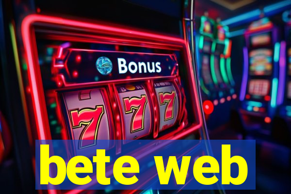 bete web